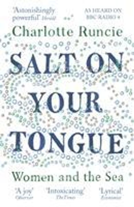 Charlotte Runcie: Salt On Your Tongue, Buch