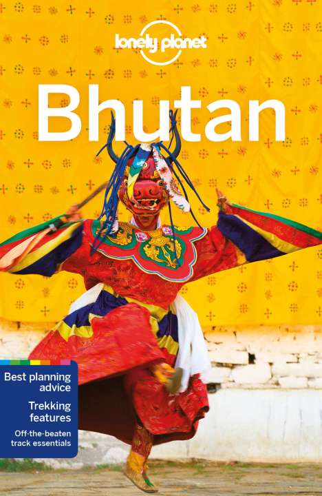 Planet Lonely: Lonely Planet: Bhutan, Buch