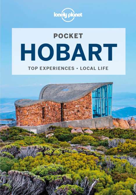 Charles Rawlings-Way: Lonely Planet Pocket Hobart, Buch