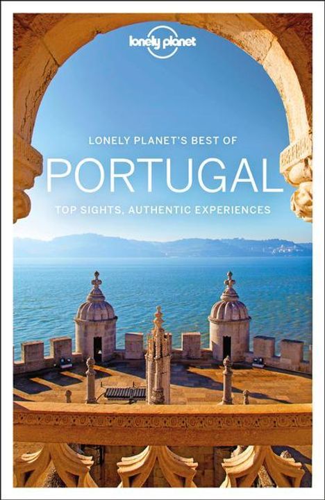 Regis St Louis: St Louis, R: Lonely Planet: Best of Portugal, Buch