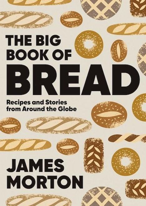 James Morton: The Big Book of Bread, Buch