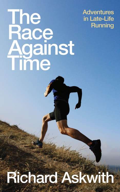 Richard Askwith: The Race Against Time, Buch