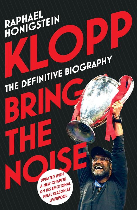 Raphael Honigstein: Klopp: Bring the Noise, Buch