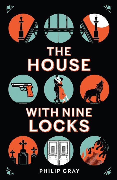 Philip Gray: The House with Nine Locks, Buch