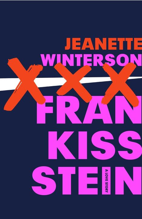 Jeanette Winterson: Frankissstein, Buch