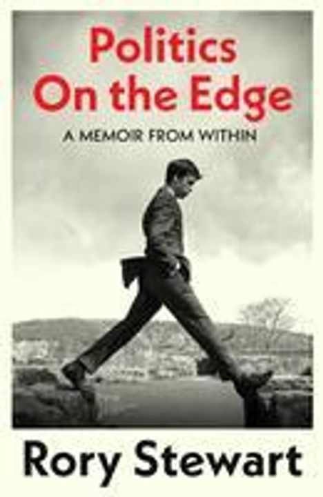 Rory Stewart: Politics On the Edge, Buch