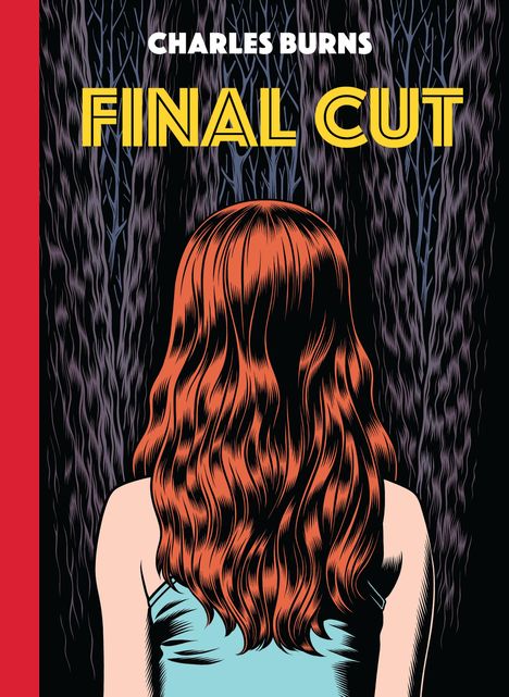 Charles Burns: Final Cut, Buch