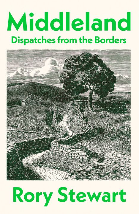 "Middeland: Dispatches from the Borders", Rory Stewart; Illustration von Hügeln, einem Baum und einer Steinmauer.