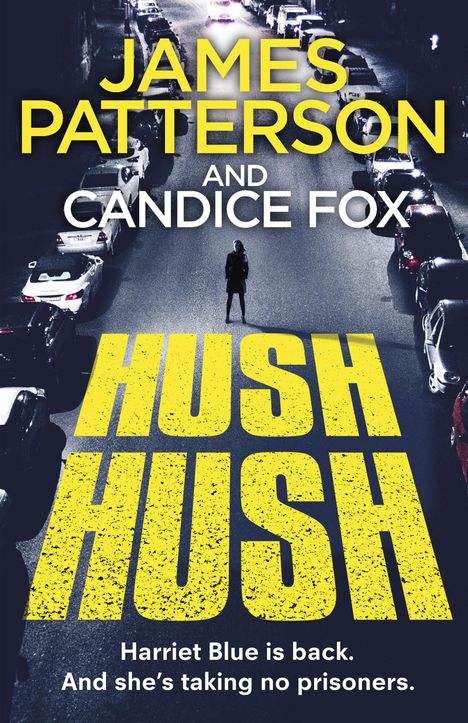 James Patterson: Hush Hush, Buch