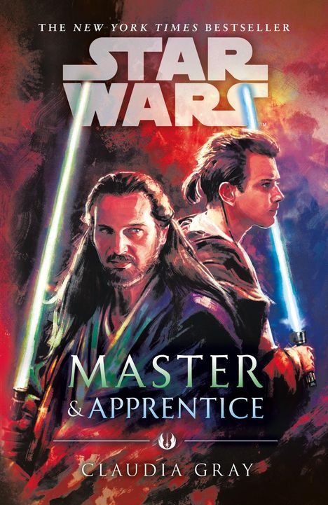 Text: "The New York Times Bestseller", "Star Wars", "Master & Apprentice", "Claudia Gray". Zwei Personen mit Lichtschwertern.