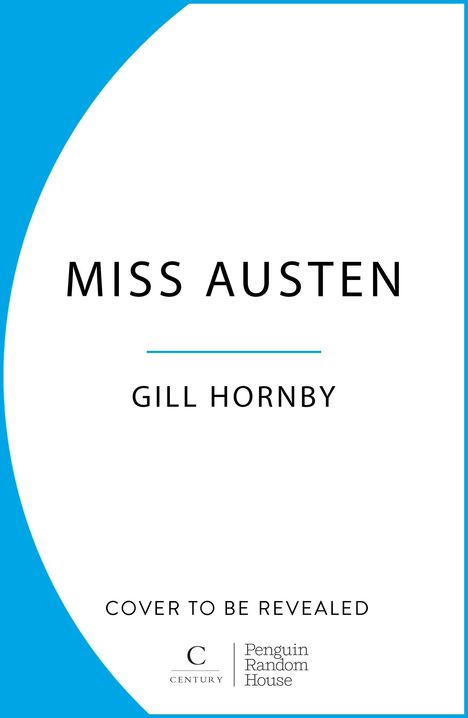 Gill Hornby: Miss Austen, Buch