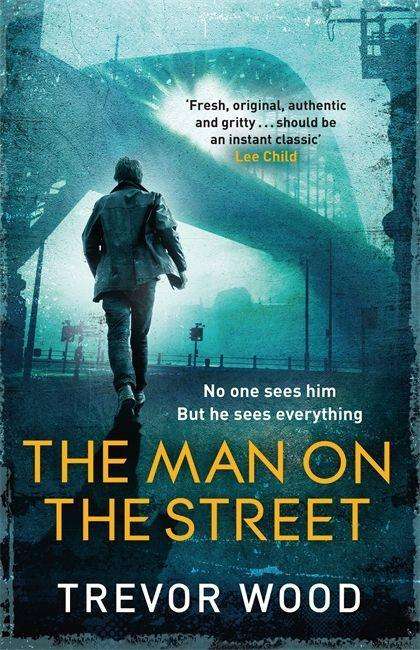 Trevor Wood: Wood, T: The Man on the Street, Buch