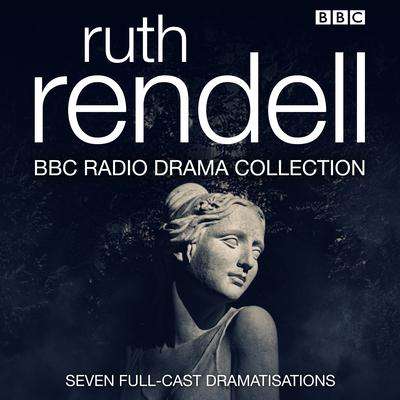 Ruth Rendall: Ruth Rendall BBC Radio Drama Collection: Seven Full-Cast Dramatisations, CD
