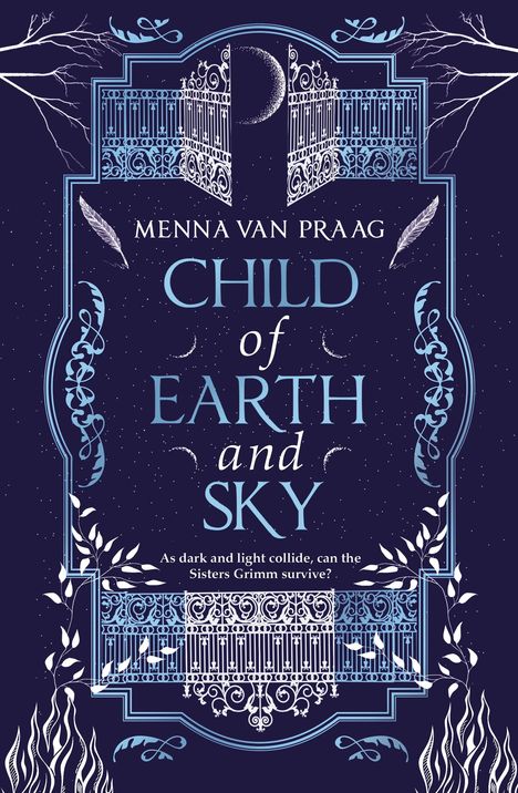 Menna Van Praag: Child of Earth &amp; Sky, Buch