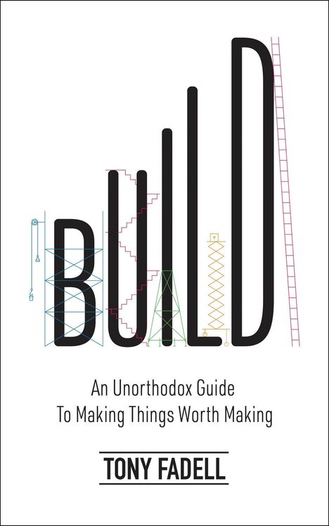 Tony Fadell: Build, Buch