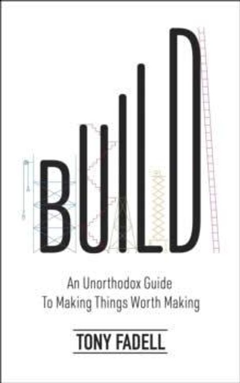 Tony Fadell: Build, Buch