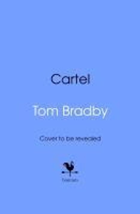 Tom Bradby: Cartel, Buch