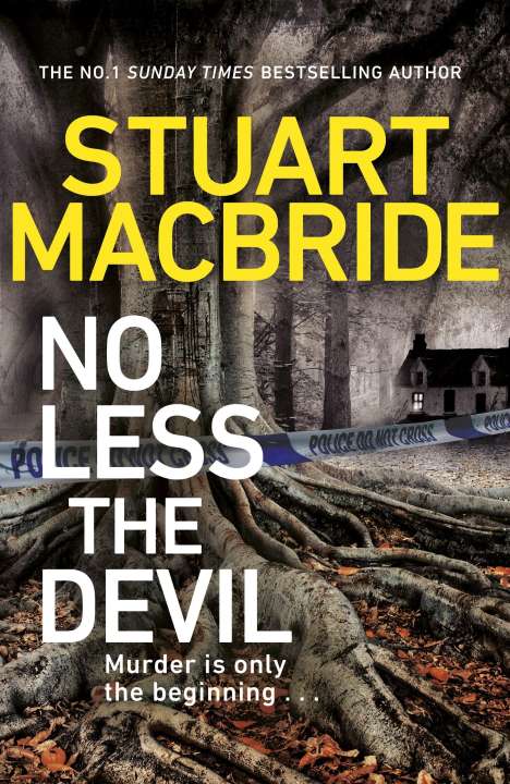 Stuart MacBride: No Less The Devil, Buch
