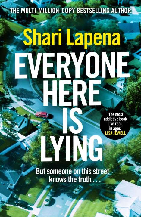 Shari Lapena: Everyone Here is Lying, Buch