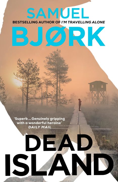 Samuel Bjork: Dead Island, Buch
