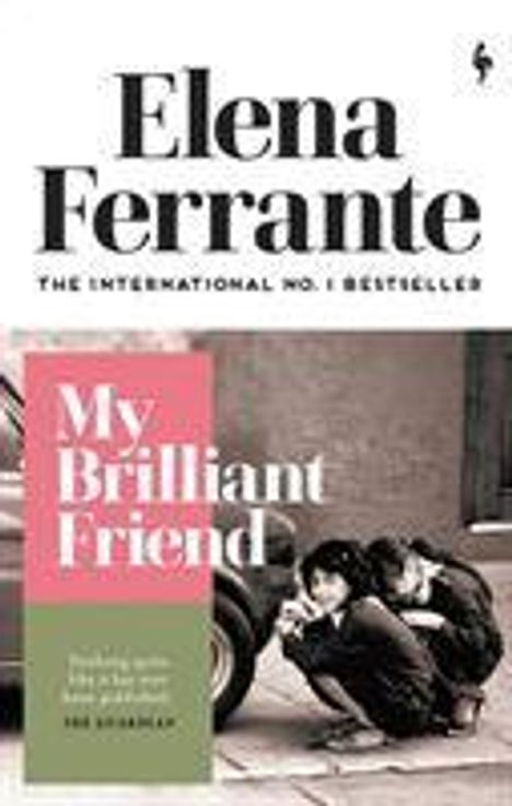 Elena Ferrante: My Brilliant Friend, Buch