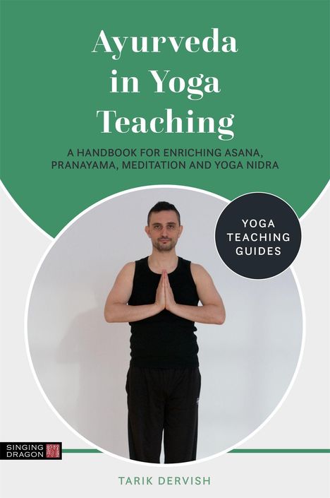 Tarik Dervish: Ayurveda in Yoga Teaching, Buch