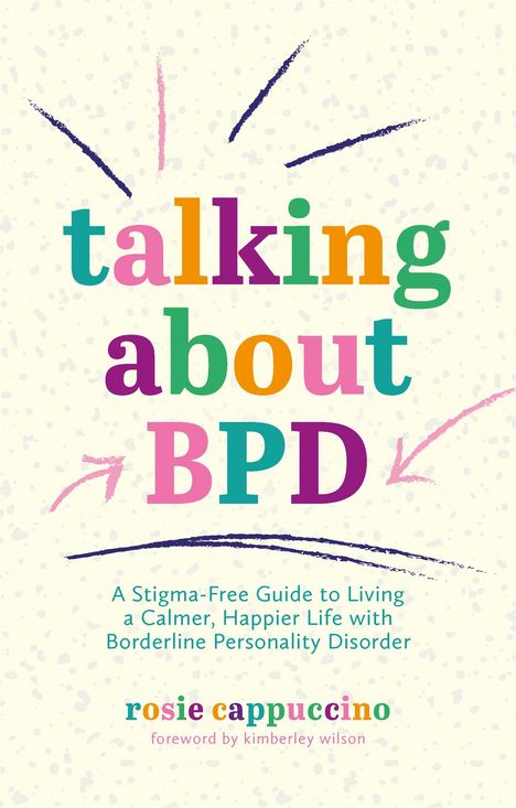 Rosie Cappuccino: Talking About BPD, Buch