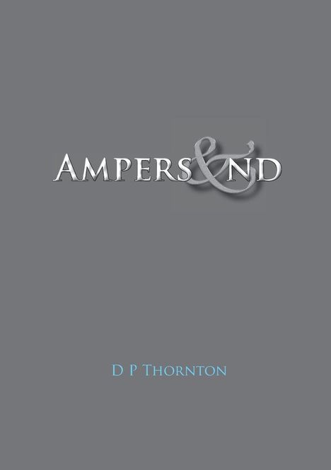 Text: "AMPERS&ND", darunter "D P THORNTON" auf grauem Hintergrund.