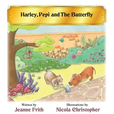 Titel: "Harley, Pepi and The Butterfly". Zwei Hunde spielen mit einem Schmetterling in einem bunten Garten.