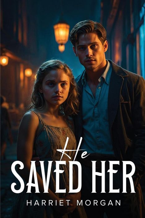 Harriet Morgan: He Saved Her, Buch
