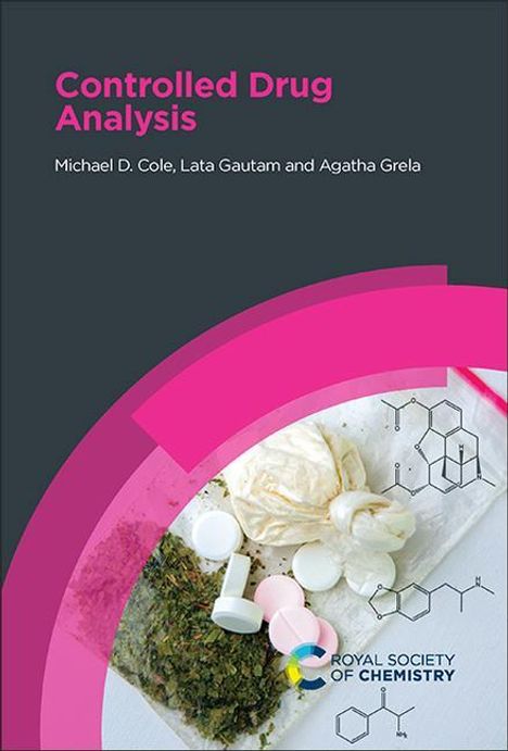 Michael D Cole: Controlled Drug Analysis, Buch