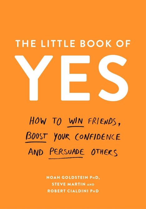 Noah Goldstein: The Little Book of Yes!, Buch