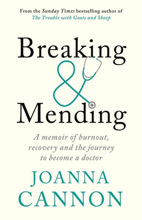 Joanna Cannon: Cannon, J: Breaking &amp; Mending, Buch