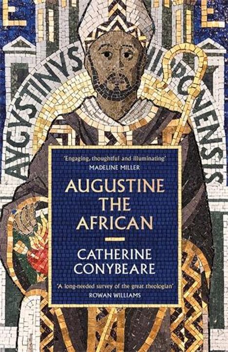 Catherine Conybeare: Augustine the African, Buch