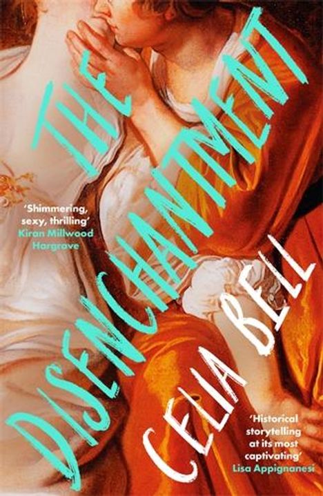 Celia Bell: The Disenchantment, Buch