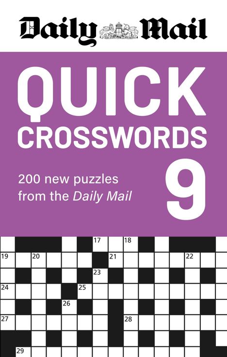 "Daily Mail QUICK CROSSWORDS 9, 200 new puzzles. Unten ein Kreuzworträtselgitter, oben Logo."