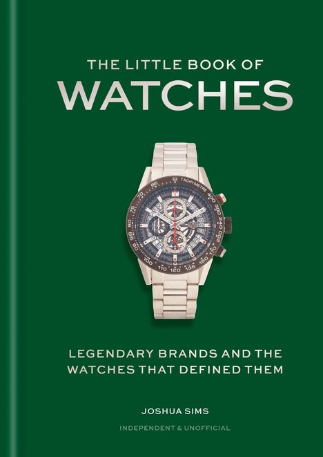 "The Little Book of Watches" und "Legendary Brands and the Watches That Defined Them". Eine Armbanduhr vor grünem Hintergrund.