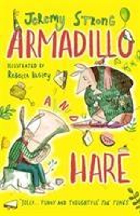 Jeremy Strong: Armadillo and Hare, Buch