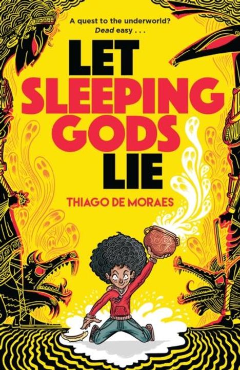 Thiago de Moraes: Let Sleeping Gods Lie, Buch