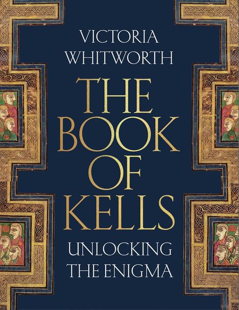 Victoria Whitworth: The Book of Kells, Buch