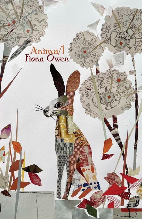 Fiona Owen: Anima/l, Buch