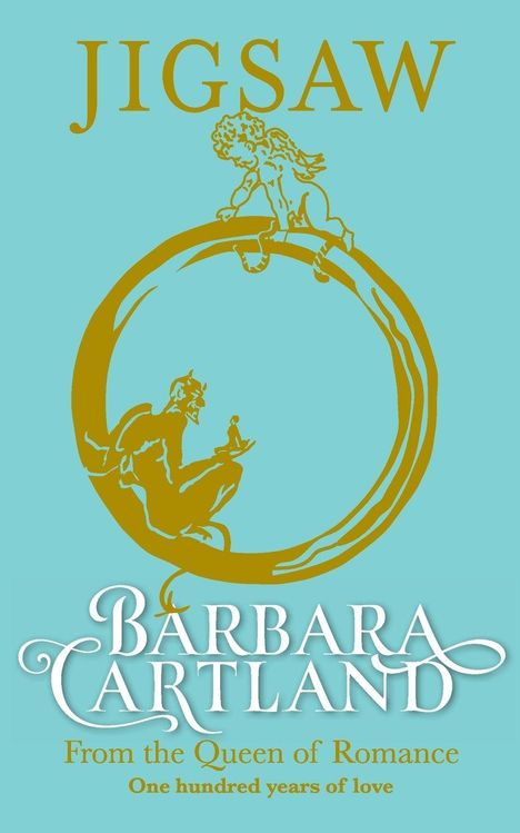 Text: JIGSAW, BARBARA CARTLAND, From the Queen of Romance, One hundred years of love. Illustration: Engel auf Kreis.