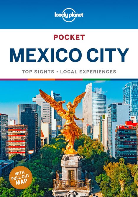 Planet Lonely: Lonely Planet Pocket Mexico City, Buch