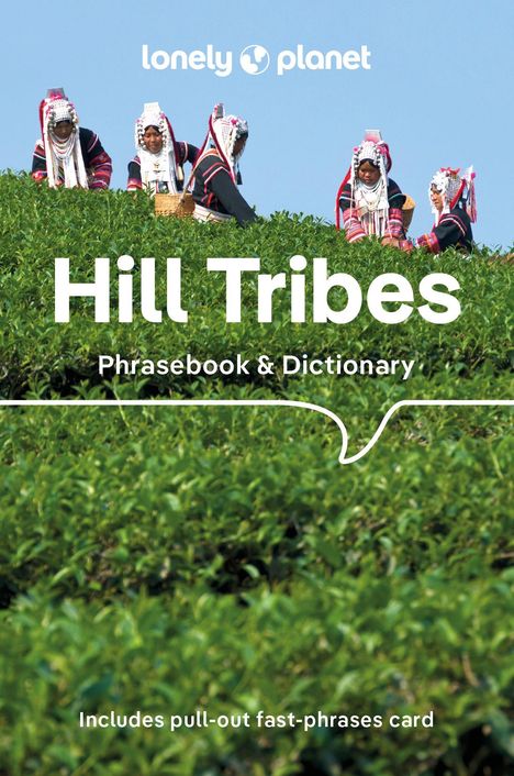 David Bradley: Lonely Planet Hill Tribes Phrasebook, Buch