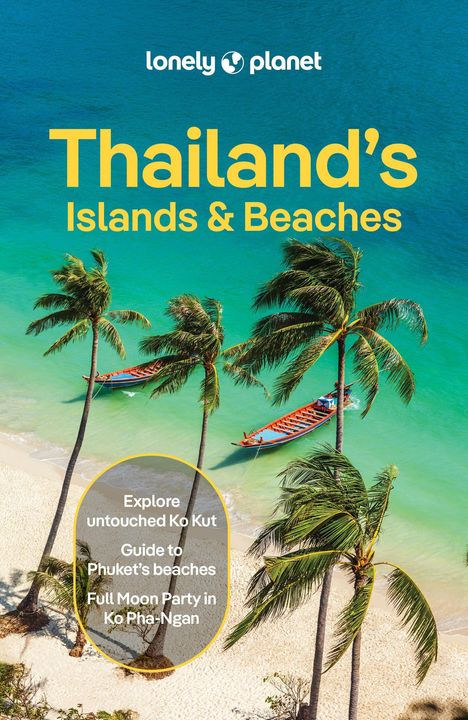 „Thailand’s Islands & Beaches“; „Explore untouched Ko Kut“; Palmen, Boote und ein heller Sandstrand am türkisfarbenen Wasser.