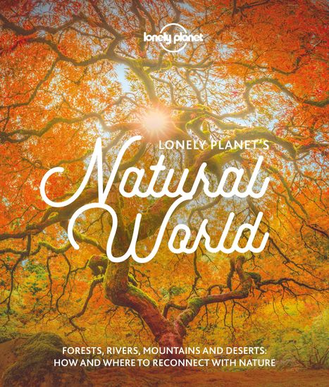Lonely Planet: Lonely Planet's Natural World, Buch