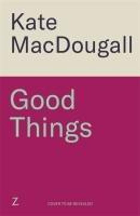 Kate Macdougall: Good Things, Buch