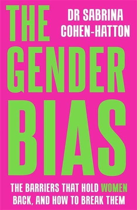 Sabrina Cohen-Hatton: The Gender Bias, Buch