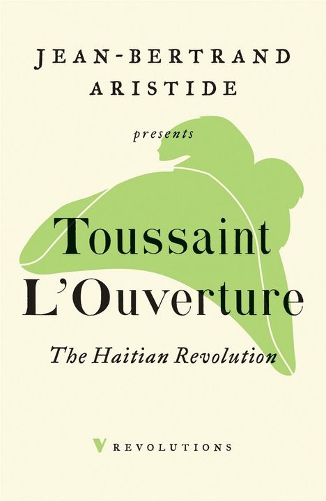 Toussaint L'Ouverture: The Haitian Revolution, Buch