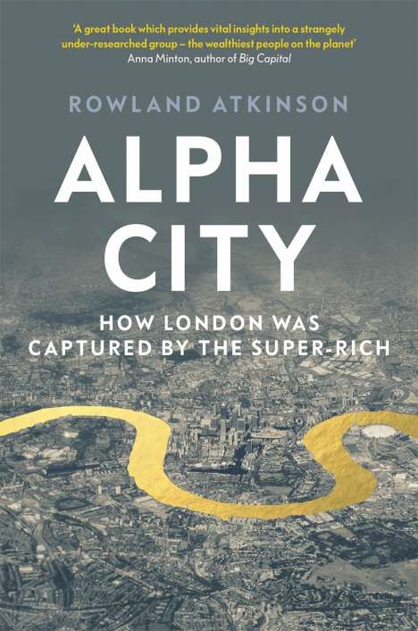 Rowland Atkinson: Alpha City, Buch